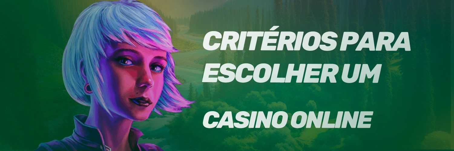 Critérios do melhor casino online